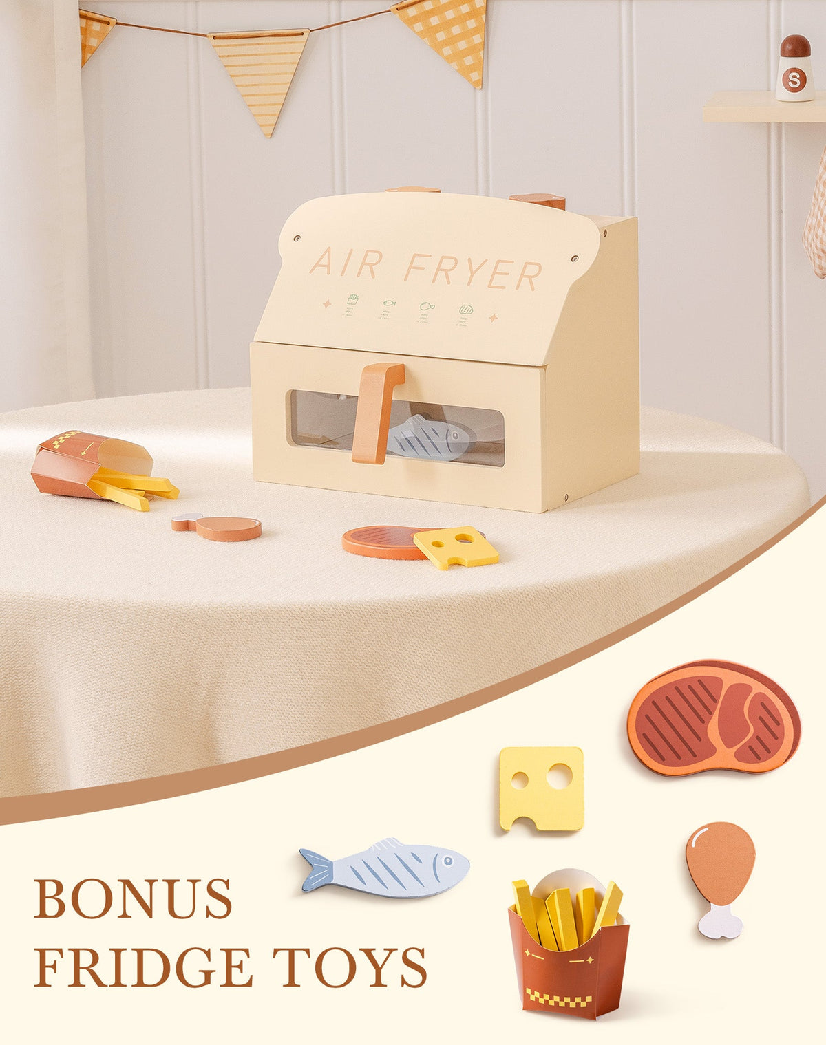 ROBUD creamy wooden play air fryer on a round table with steak, cheese, fish, fries box, and circular meat piece scattered around, bonus fridge food toys labelled