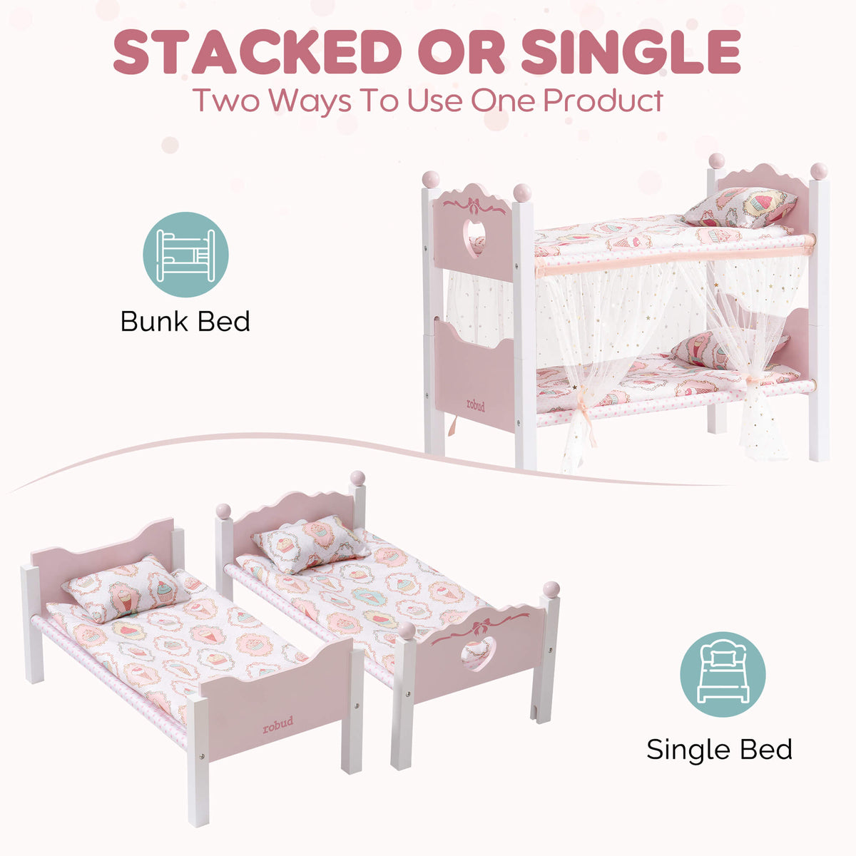 ROBUD pink princess doll bunk bed shown in both stacked bunk configuration and separated as two individual single beds for versatile use